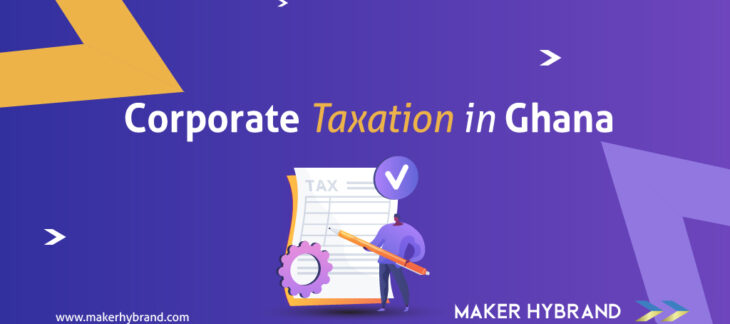 Corporate Taxation in Ghana